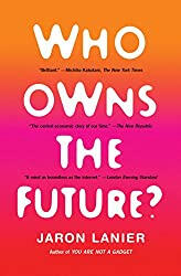 Who Owns the Future?