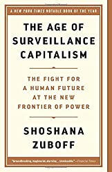 The Age of Surveillance Capitalism